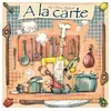 A la carte