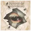 Comme des Mouches 
