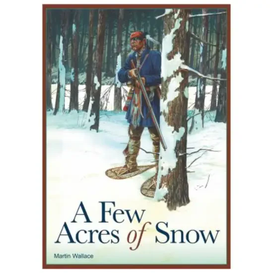 A Few Acres of Snow