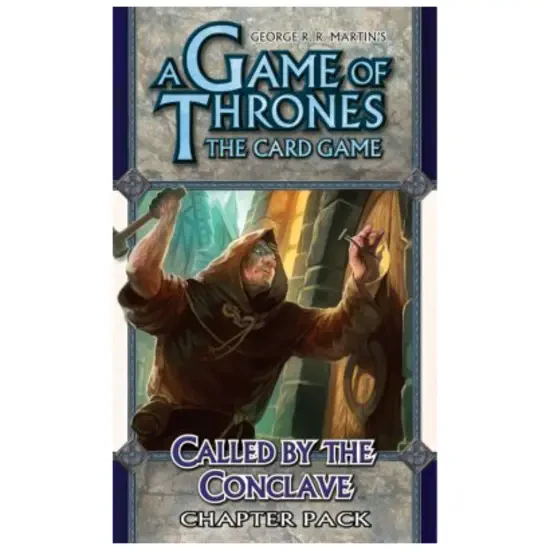 A Game Of Thrones LCG: Called By The Conclave Chapter Pack