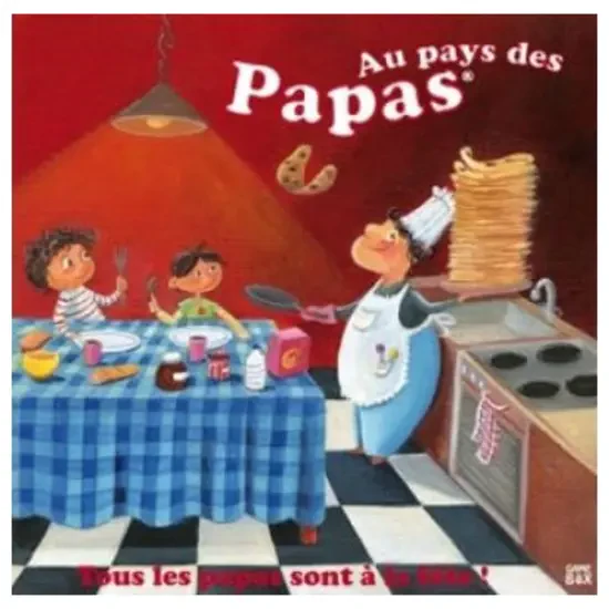 Au Pays Des Papas