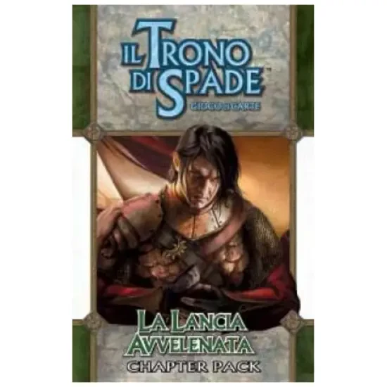 Il Trono di Spade LCG: La Lancia Avvelenata