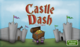 1054814 Castle Dash