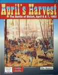 432317 April's Harvest: The Battle of Shiloh, April 6 &amp; 7, 1862
