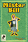 2499412 Mister Bill