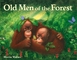 1114387 Old Men of the Forest