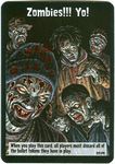 84218 Zombies!!!: We're Not Gonna Take It Promo Card