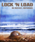 1194127 Lock ‘n Load: In Defeat, Defiance