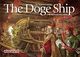 1278923 The Doge Ship (Edizione Inglese)