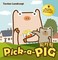1535191 Pick-a-Pig