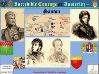 1382238 Incredible Courage at Austerlitz: Santon