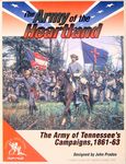 432412 The Army of the Heartland: The Army of Tennessee's Campaigns, 1861-1863