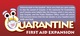 1502454 Quarantine: First Aid Expansion
