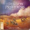 1724346 Il Deserto Proibito