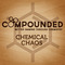 1617510 Compounded: Chemical Chaos