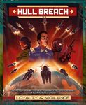 1578126 Hull Breach: Loyalty and Vigilance