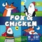 1903817 Fox & Chicken 