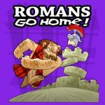 2045536 Romans Go Home! (Second Edition)