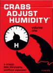 1843756 Crabs Adjust Humidity: Volume One (unofficial expansion for Cards Against Humanity)