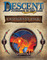 1854801 Descent: Journeys in the Dark (Second Edition) - Valyndra Lieutenant Pack