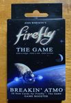 5217385 Firefly: The Game - Breakin' Atmo