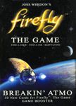 6773091 Firefly: The Game - Breakin' Atmo