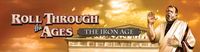1839767 Roll Through The Ages: The Iron Age