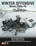 1890000 WO Bonus Pack #5: ASL Scenario Pack for Winter Offensive 2014