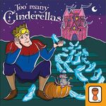 2294265 Too Many Cinderellas