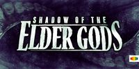 2229317 Shadow of the Elder Gods 