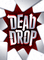 2242356 Dead Drop - Kickstarter edition