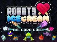 2311912 Robots Love Ice Cream: The Card Game