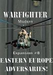 5942578 Warfighter Expansion #8: Eastern European Adversaries 