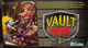 2709486 Vault Wars 