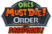 2455164 Orcs Must Die!: Order – The Boardgame 