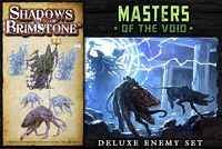 2594108 Shadows of Brimstone: Masters of the Void Deluxe Enemy Pack