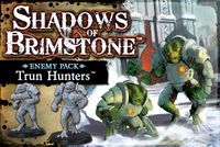 4623505 Shadows of Brimstone: Trun Hunters Enemy Pack