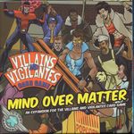 2618132 Villains and Vigilantes Card Game: Mind over Matter