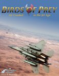 301949 Birds of Prey: Air Combat in the Jet Age Deluxe