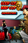 2829049 Good Cop Bad Cop: Undercover