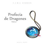 3633374 Time Stories: A Prophecy of Dragons 