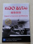 2882662 Kido Butai: Japan's Carriers at Midway