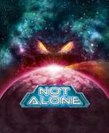 3118525 Not Alone (Edizione Inglese)