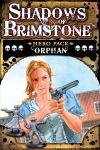 5858232 Shadows of Brimstone: Orphan Hero Pack