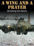 2994560 A Wing and a Prayer: Bombing the Reich