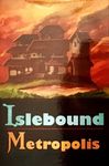 4600949 Islebound: Metropolis Expansion