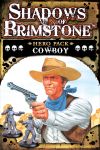 5858210 Shadows of Brimstone: Cowboy Hero Pack