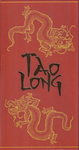 3908741 Tao Long: The Way of the Dragon