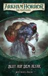 3545691 Arkham Horror: The Card Game – Blood on the Altar: Mythos Pack