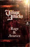 4348565 Village Attacks: Rage and Avarice